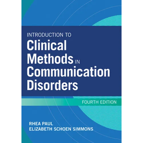 Introduction to Clinical Methods in Communication Disorders