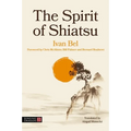 The Spirit of Shiatsu