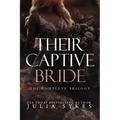 Their Captive Bride: The Complete Trilogy