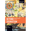 Beyond Dogmatism