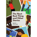 The Next Best Thing and other stories