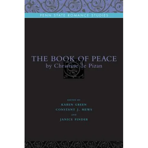 The Book of Peace: By Christine de Pizan