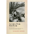 Letters from Red Farm: The Untold Story of the Friendship Between Helen Keller and Journalist Joseph Edgar Chamberlin