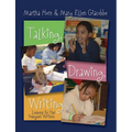 Talking, Drawing, Writing: Lessons for Our Youngest Writers