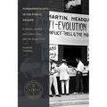 Fundamentalists in the Public Square: Evolution, Alcohol, and Culture Wars After the Scopes Trial