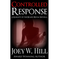 Controlled Response: A Knights of the Board Room Novella