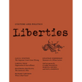 Liberties Journal of Culture and Politics: Volume III, Issue 1