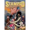 Stamped from the Beginning: A Graphic History of Racist Ideas in America