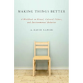 Making Things Better: A Workbook on Ritual, Cultural Values, and Environmental Behavior