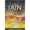 Trench Coat Country: A Bradshaw Short Story Collection