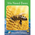 We Need Bees: Fluency Launch