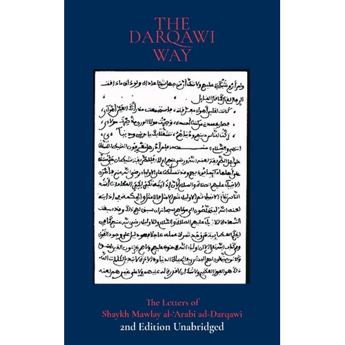 The Darqawi Way: Letters from the Shaykh to the fuqara'
