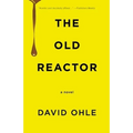 The Old Reactor