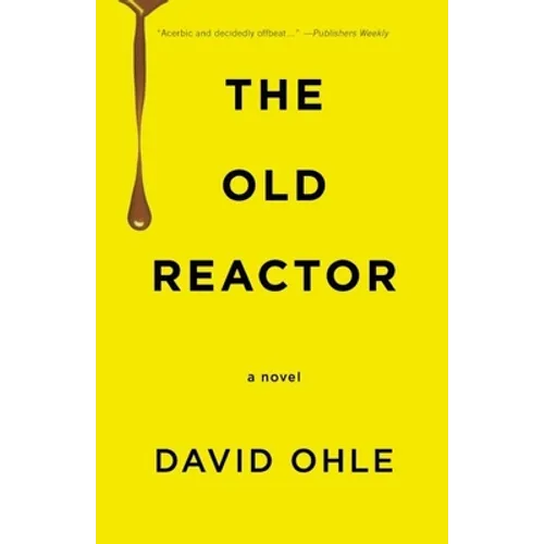 The Old Reactor