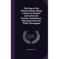 The Dogs of the British Islands, Being a Series of Articles and Letters by Various Contributors, Reprinted From the "Field" Newspaper