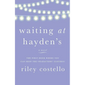 Waiting at Hayden's