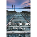 Disruptions