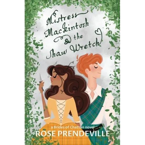 Mistress Mackintosh and the Shaw Wretch