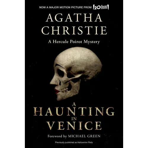 A Haunting in Venice [Movie Tie-In]: Originally Published as Hallowe'en Party: A Hercule Poirot Mystery