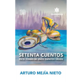 Setenta cuentos en el fondo de unos zapatos viejos