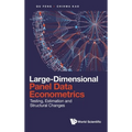 Large-Dimensional Panel Data Econometrics