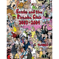 Ernie and the Piranha Club 2003-2004
