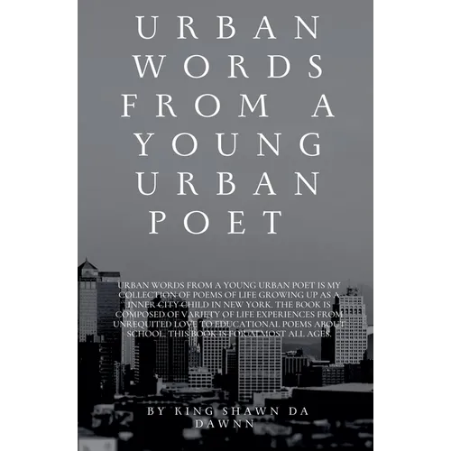 Urban Words From a Young Urban Poet