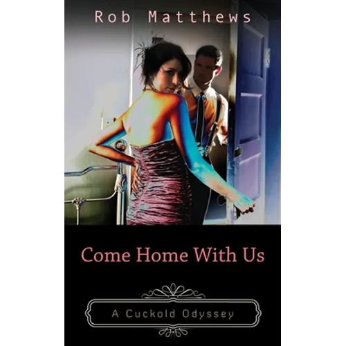 Come Home With Us