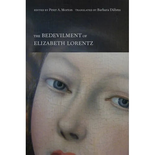 The Bedevilment of Elizabeth Lorentz