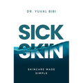 Sick Skin: Skincare Made Simple
