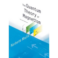 Quantum Theory of Magnetism, The(2ed)