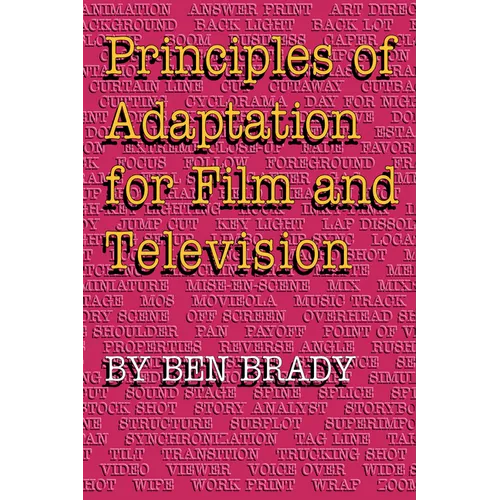 Principles of Adaptation for Film and Television