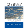 Law of Equity and Trusts: Outlines, Diagrams, and Study Aids