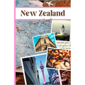 New Zealand Travel Guide