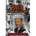 1963: A Turning Point in Civil Rights