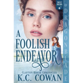 A Foolish Endeavor