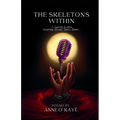 The Skeleton's Within