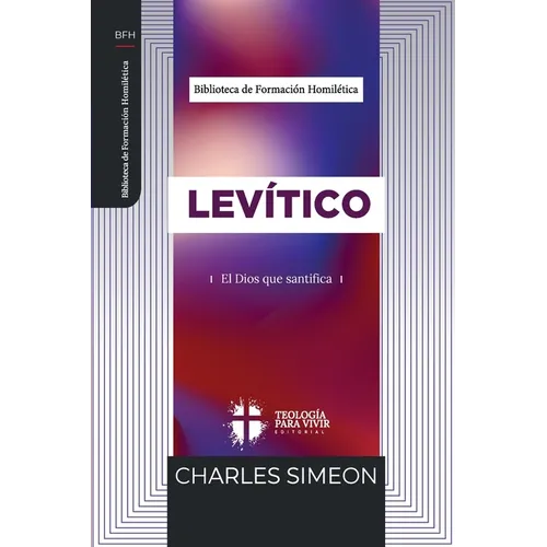 Levitico: El Dios que santifica