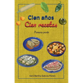 Cien años Cien recetas: Primera parte