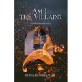 Am I the Villain?
