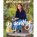 Go Gently: Actionable Steps to Nurture Yourself and the Planet