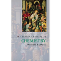 The Fontana History of Chemistry
