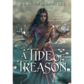 A Tide of Treason
