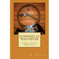 Gunfight at Wild River: A Clay Jared Western