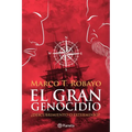 El Gran Genocidio: ¿Descubrimiento O Exterminio?