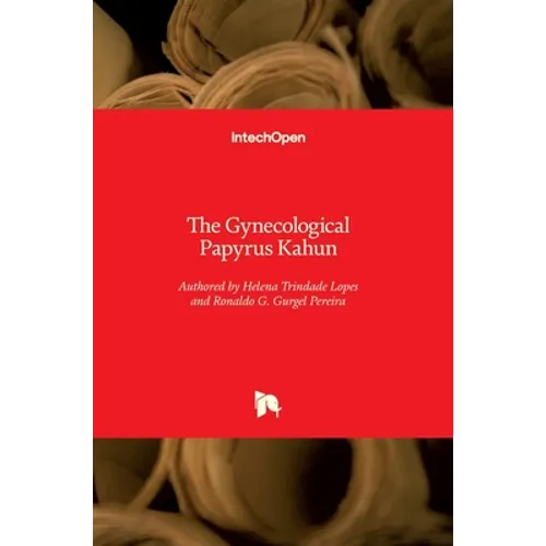 The Gynecological Papyrus Kahun