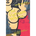 The Vietnam Whore: How Asian Prostitutes defeated the United States of America