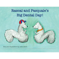 Rascal and Pasquale's Big Dental Day!
