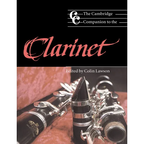 The Cambridge Companion to the Clarinet