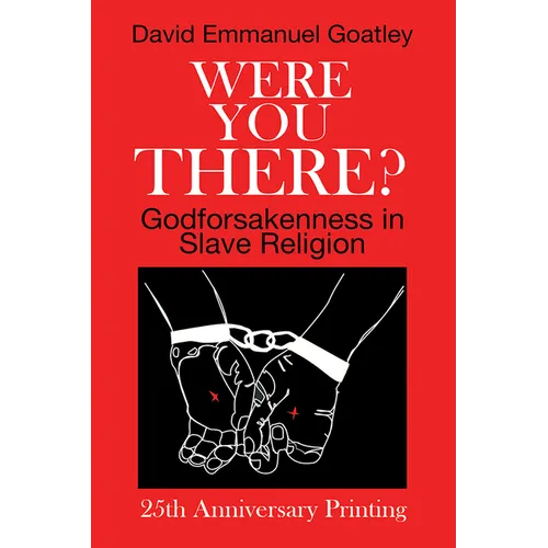 Were You There?